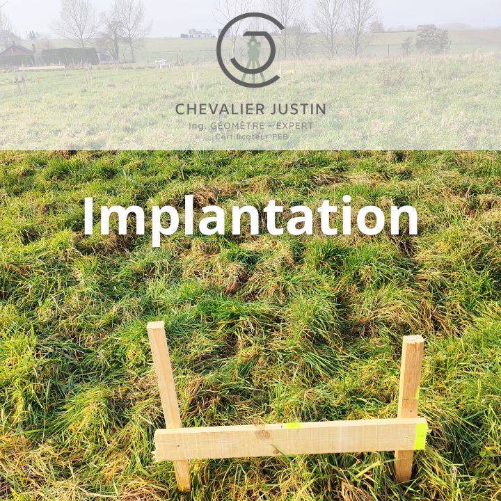 Implantation par Justin Chevalier, géomètre-expert immobilier